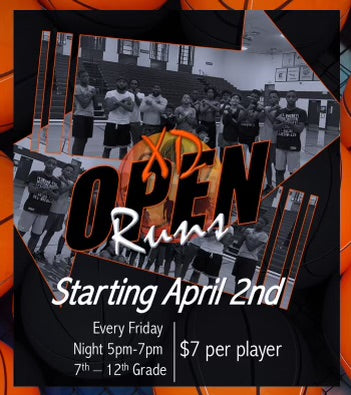 XD Basketball will be hosting Open runs!