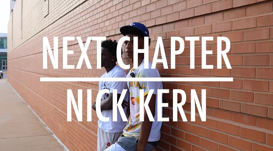 Next Chapter: Nick Kern